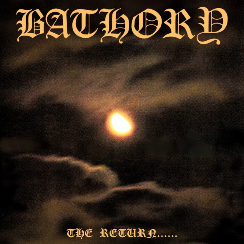 Classics: Bathory – The Return… (1985) Black Metal from Sweden